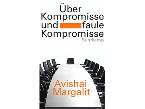 Buchcover: "Über Kompromisse und faule Kompromisse" von Avishai Margalit