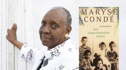 Die Schriftstellerin Maryse Condé und ihr Buch „Das ungeschminkte Leben"