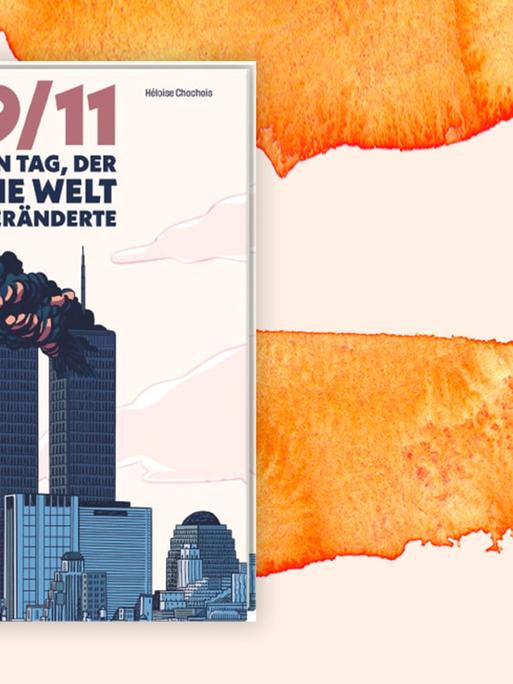 Cover des Buchs "9/11. Ein Tag, der die Welt veränderte" auf orangem Hintergrund