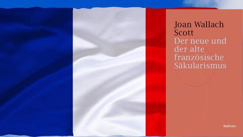 Buchcover "Der neue und der alte französische Säkularismus". Als Hintergrund die französische Flagge