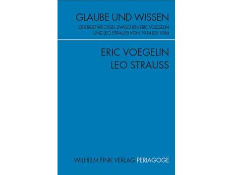 Cover "Glaube und Wissen" von Eric Voegelin und Leo Strauss