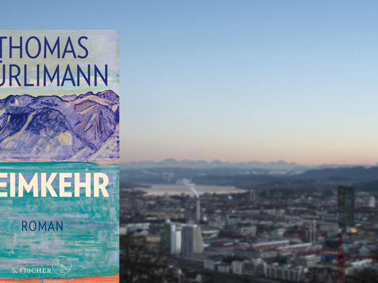 Cover des Buches "Heimkehr" von Thomas Hürlimann, im Hintergrund: eine Stadtansicht von Zürich mit dem Zürichsee, am Horizont sind die Schweizer Alpen zu sehen.