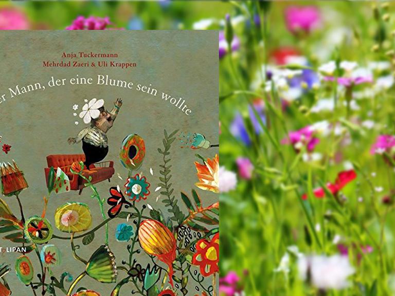 Buchcover Anja Tuckermann: Der Mann, der eine Blume sein wollte