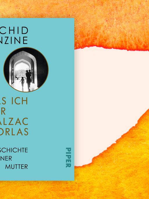 Buchcover zu Rachid Benzine: "Als ich ihr Balzac vorlas. Die Geschichte meiner Mutter"