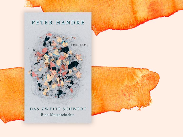 Das Bild zeigt das Cover von Peter Handkes neuem Roman. Er heißt "Das zweite Schwert. Eine Maigeschichte".