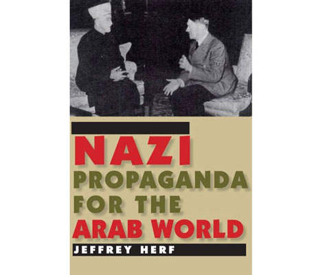 Cover: Jeffrey Herf: "Nazi Propaganda for the Arab World"