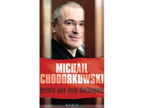 Buchcover: "Briefe aus dem Gefängnis" von Michail Chodorkowski