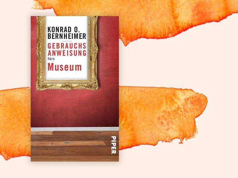 Buchcover zu "Gebrauchsanweisung fürs Museum" von Konrad O. Bernheimer
