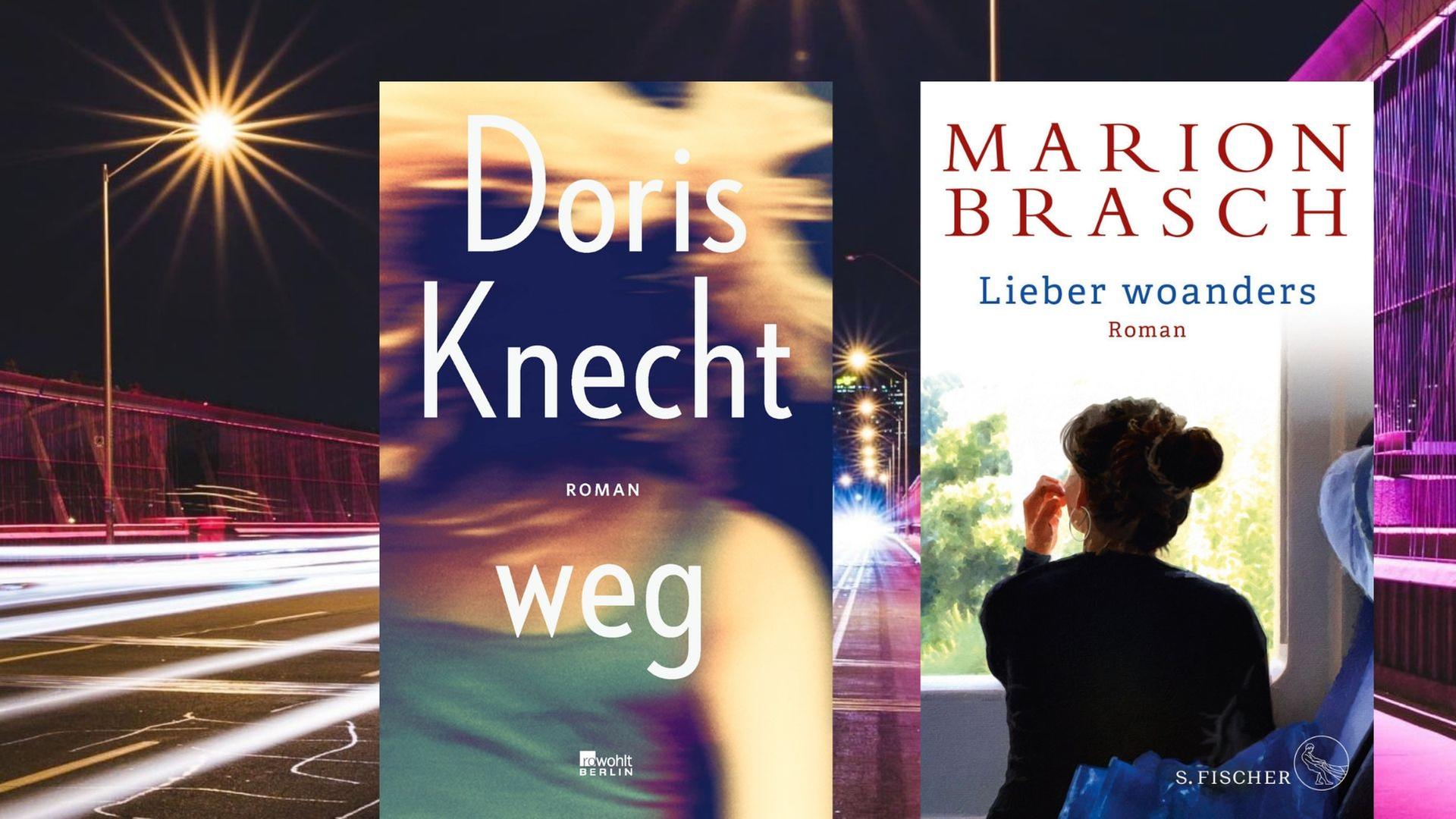 Buchcover links: Doris Knecht: „weg“, Buchcover rechts: Marion Brasch: „Lieber woanders“
