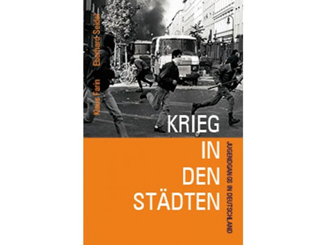 Cover - Klaus Farin, Eberhard Seidel: "Krieg in den Städten - Jugendgangs in Deutschland "