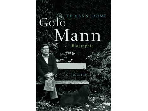 Tilman Lahme: „Golo Mann – Biographie“