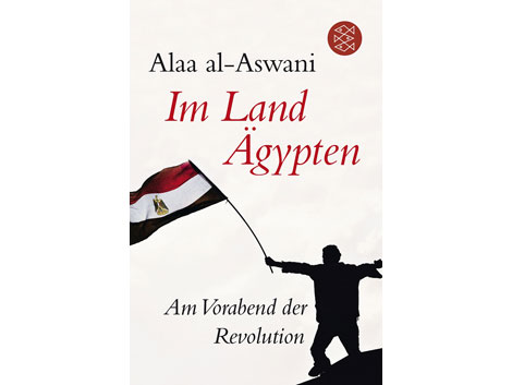 Buchcover: "Im Land Ägypten" von Alaa al-Aswani