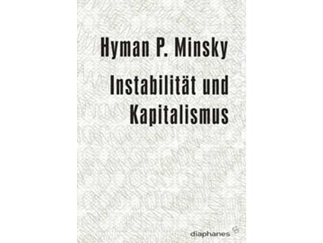 Buchcover: "Instabilität und Kapitalismus" von Hyman P. Minsky