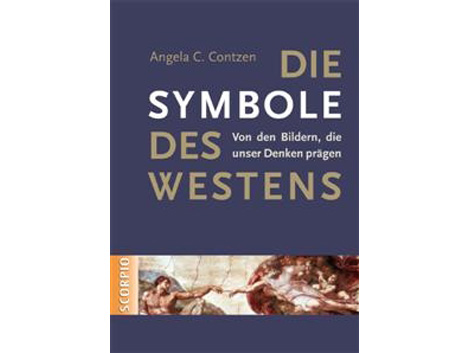 Buchcover: Angela Contzen: "Die Symbole des Westens“ Scorpio-Verlag