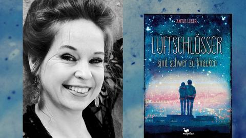 Die Schriftstellerin Antje Leser und ihr Buch „Luftschlösser sind schwer zu knacken“