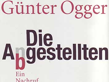Günter Ogger: Die Abgestellten Günter Ogger: Die Abgestellten