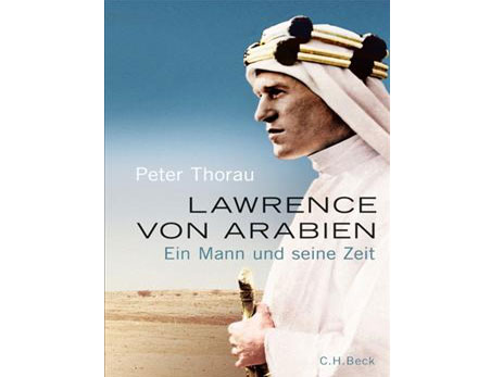 Cover: "Peter Thorau: Lawrence von Arabien"