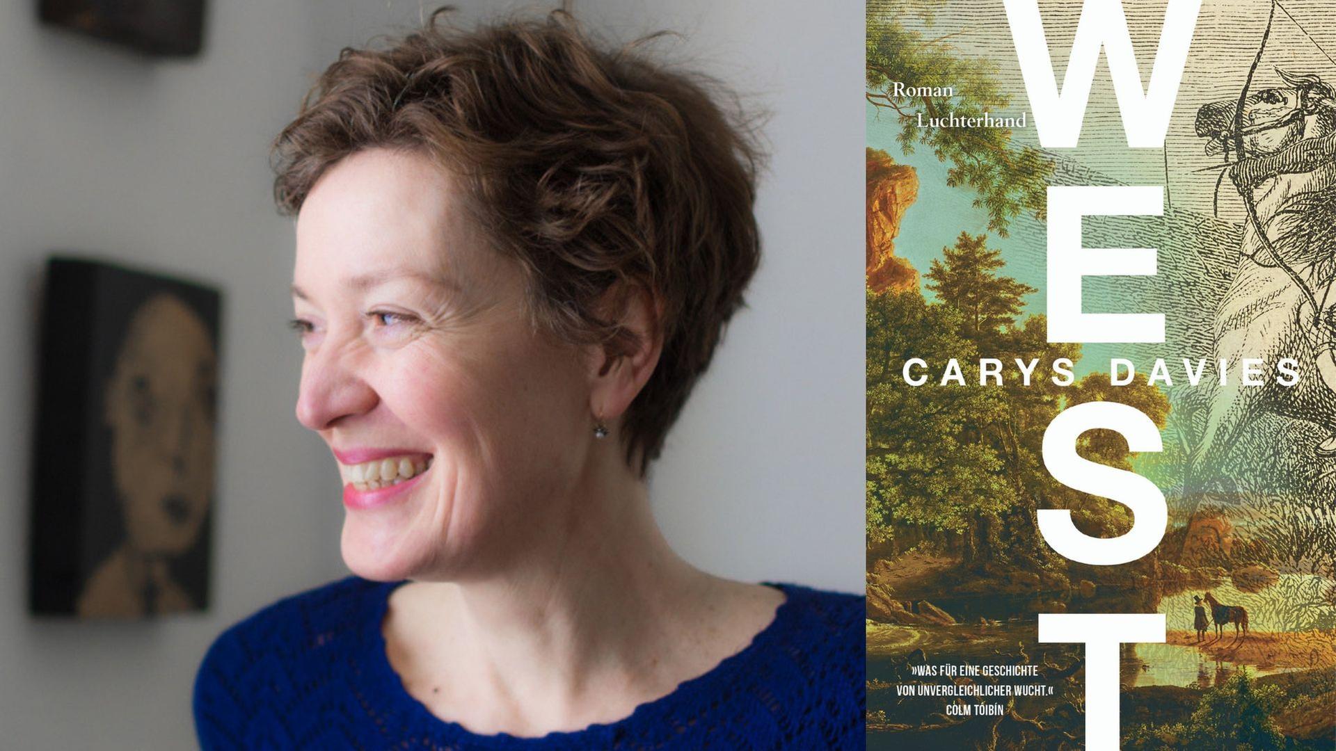 Zu sehen ist die Autorin Carys Davies und das Cover ihres Romans "West".
