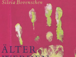 Buchcover Silvia Bovenschen: "Älter werden" Buchcover Silvia Bovenschen: "Älter werden"