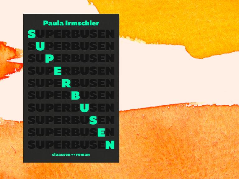 Buchcover: "Paula Irmschler: "Superbusen"