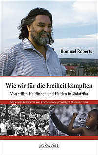 Cover - "Wie wir für die Freiheit kämpften" von Rommel Roberts Cover - "Wie wir für die Freiheit kämpften" von Rommel Roberts