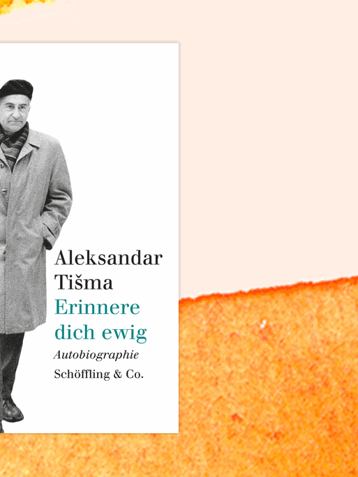 Cover der Autobiografie von Aleksandar Tišma: "Erinnere dich ewig".