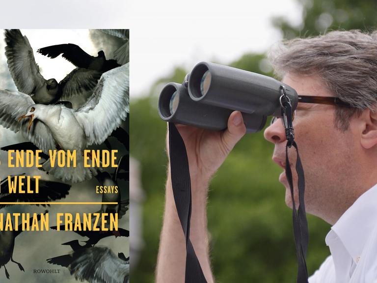 Cover "Das Ende vom Ende der Welt" von Jonathan Franzen. Daneben der Autor beim Vogelbeobachten im Central Park.