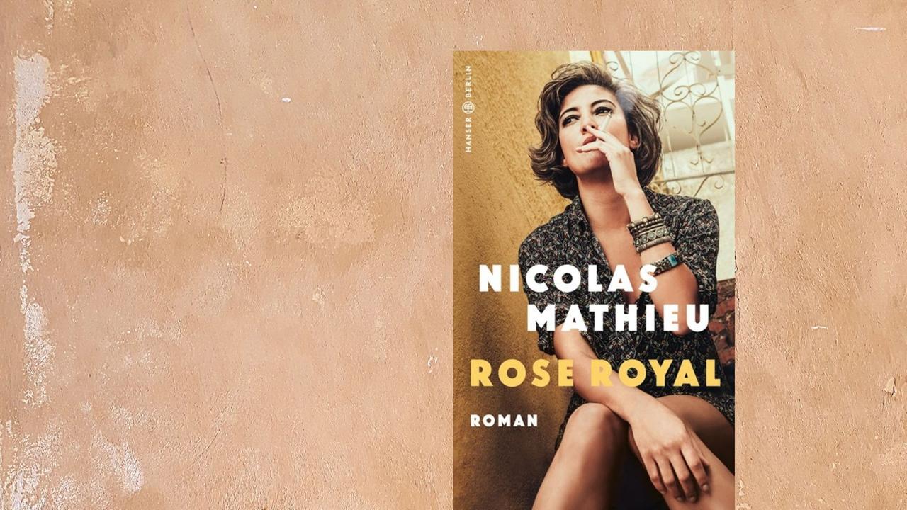 Buchcover: Nicolas Mathieu: „Rose Royal“