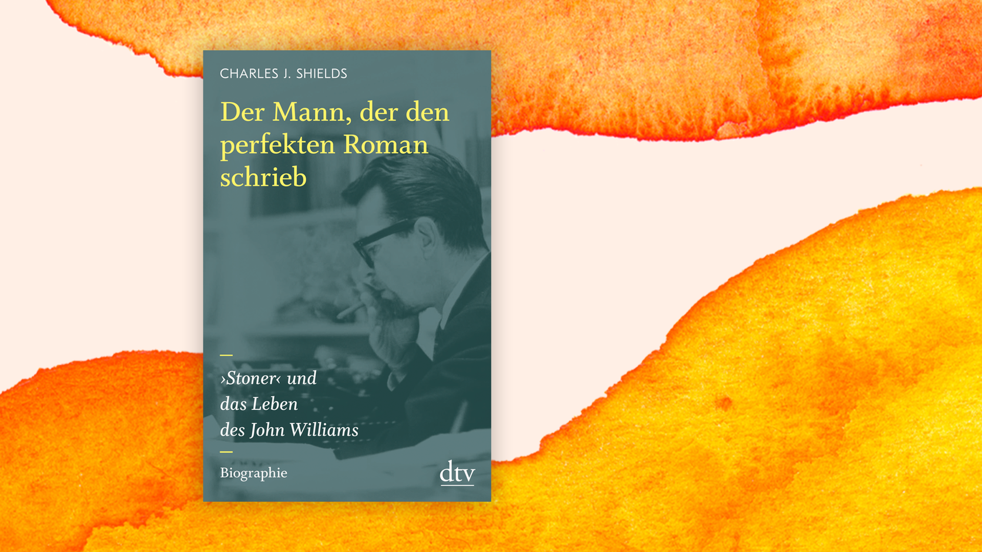 Buchcover von "Der Mann, der den perfekten Roman schrieb" von Charles J. Shields über das Leben von Johan Williams vor orangefarbenem Aquarell-Hintergrund.