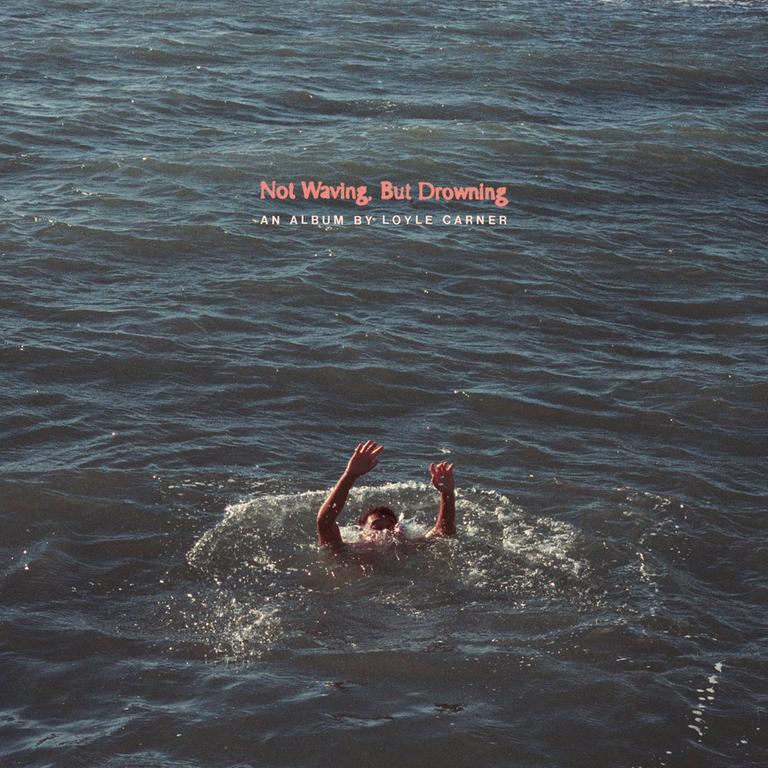 Album-Cover von Loyle Carners „Not Waving, But Drowning“ zeigt einen Mann, der im Wasser versinkt