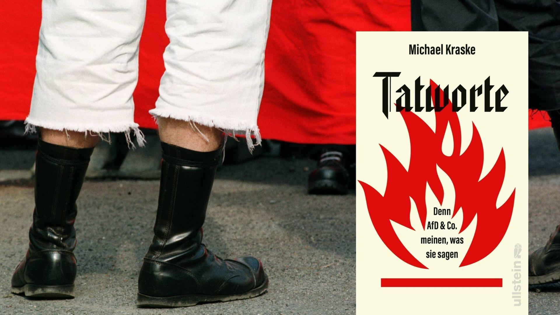 Michael Kraske: „Tatworte. Denn AfD & Co. meinen, was sie sagen“