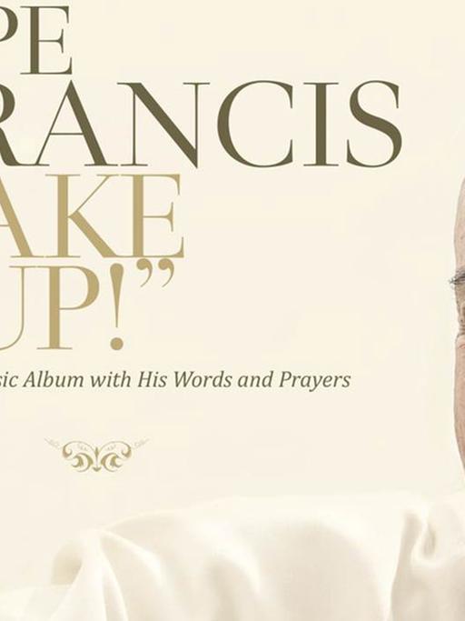 Papst Franziskus auf dem Cover der Musik-CD "Wake Up!"