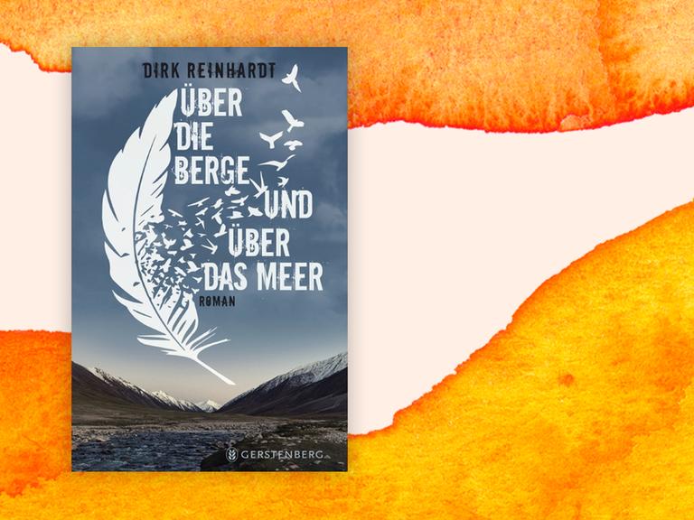 Cover des Kinder- und Jugendbuchs "Über die Berge und über das Meer" von Dirk Reinhardt