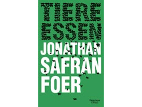 Cover Jonathan Safran Foer: "Tiere essen"