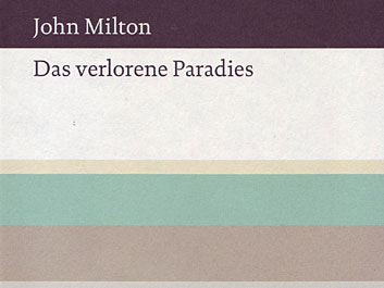 John Milton: Das verlorene Paradies