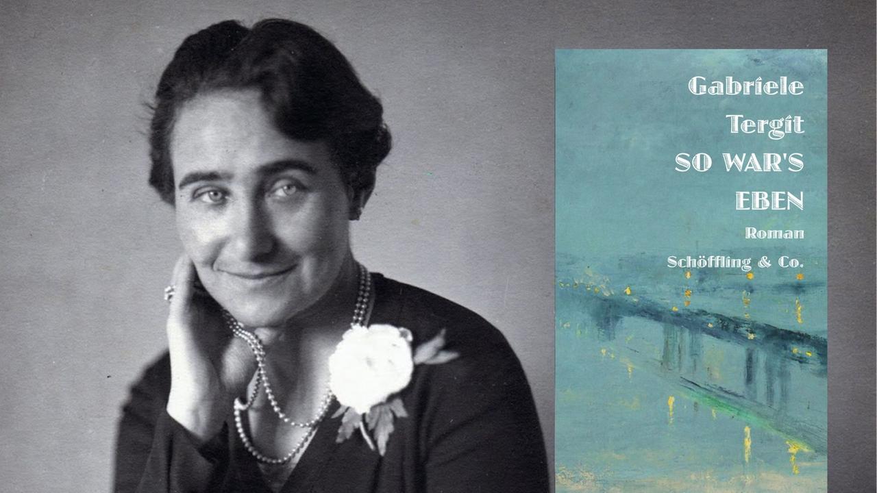 Gabriele Tergit "So war’s eben" Ein Roman, den Nachkriegsdeutschland