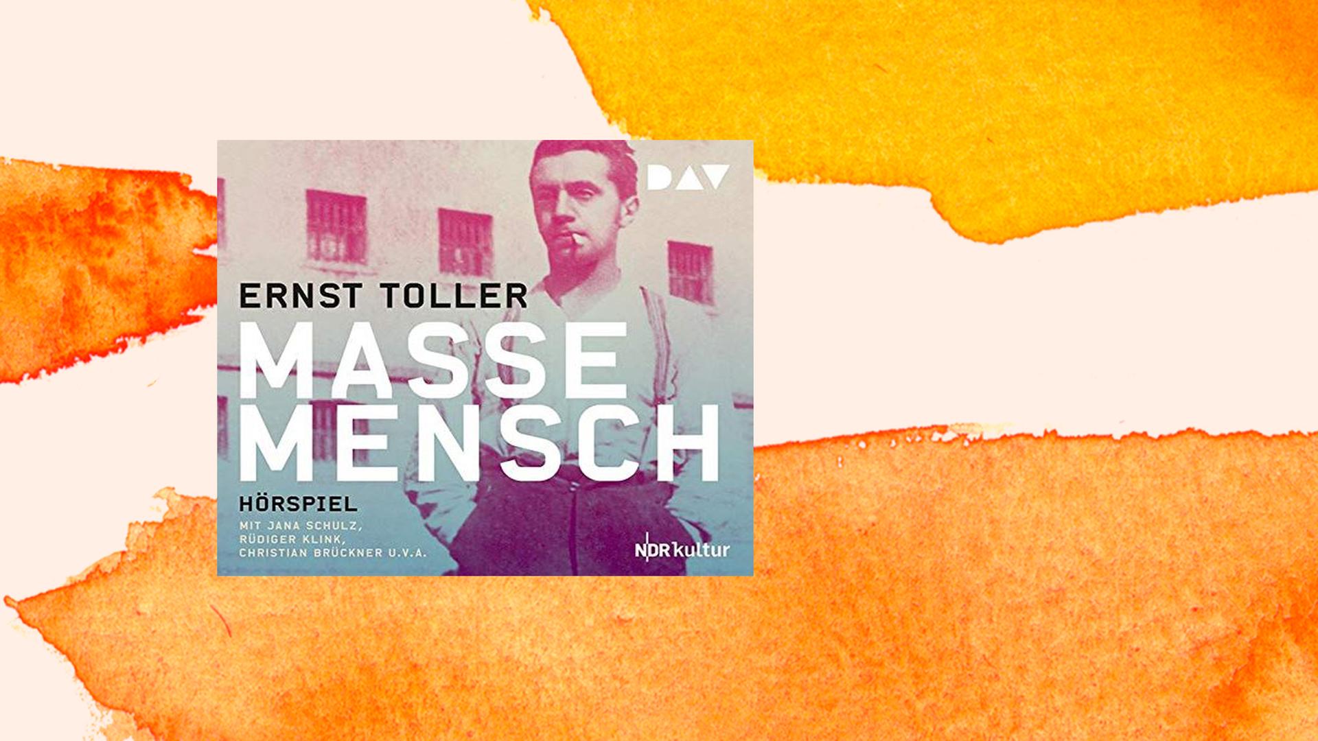 Cover: "Hörbuch Masse Mensch von Ernst Toller"