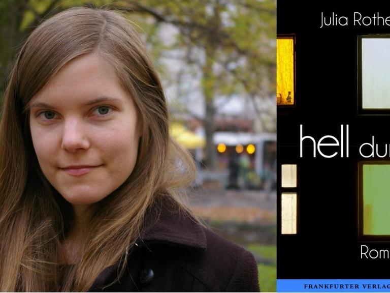 Die Schriftstellerin Julia Rothenburg und ihr Roman "hell dunkel"
