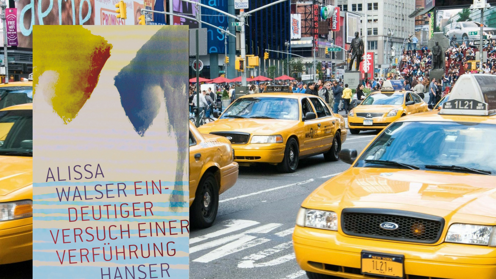 Cover von "Eindeutiger Versuch einer Verführung" von Alissa Walser vor einer Straßenszene in New York City.