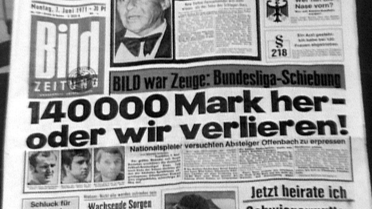 Bild-Zeitung mit der Schlagzeile über den großen Bundesliga-Skandal 1971 "140000 Mark her - oder wir verlieren!"