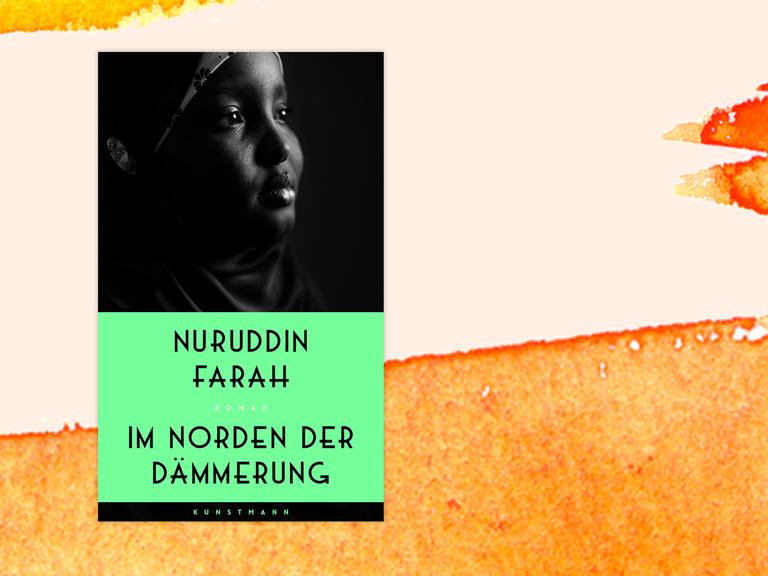 Buchcover zu Nuruddin Farahs "Im Norden der Dämmerung".