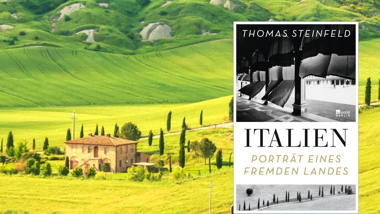 Buchcover: Thomas Steinfeld: „Italien. Porträt eines fremden Landes“