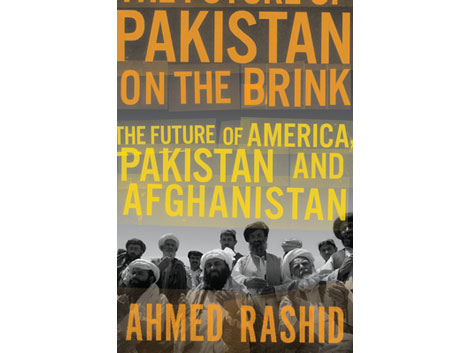 Ahmed Rashid: "Pakistan on the Brink"