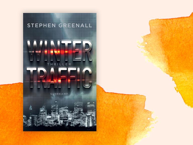 Das Cover von Stephen Greenalls Buch "Winter Traffic" auf orange-weißem Hintergrund
