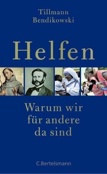 Cover Tilmann Bendikowski: "Helfen"