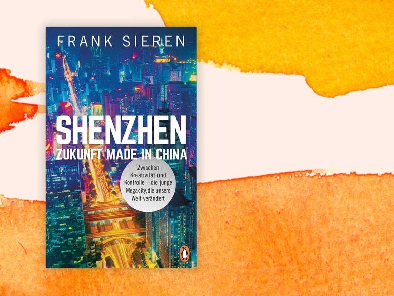 Cover: Frank Sieren "Shenzhen. Zukunft Made in China"