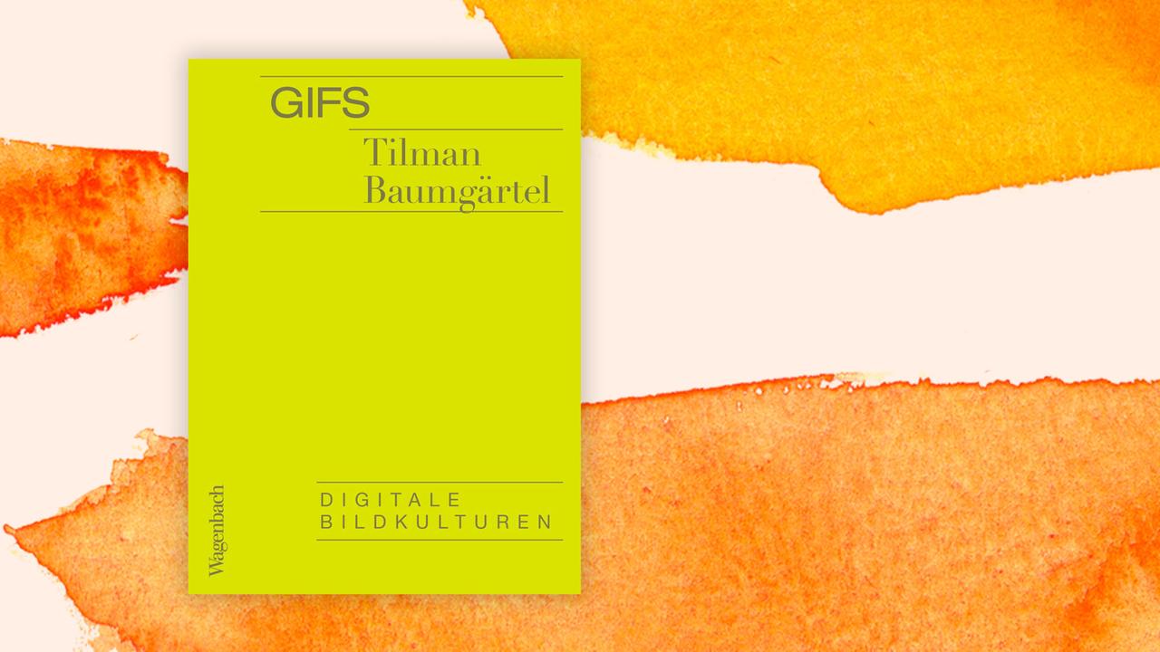 Buchcover zu Tilman Baumgärtel: "GIFs. Digitale Bildkulturen"