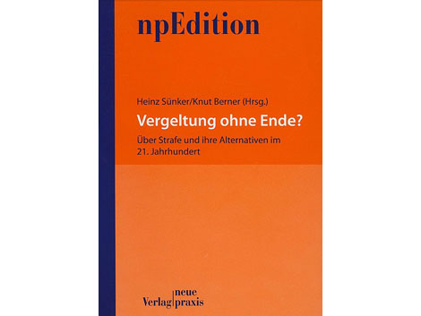 Cover Heinz Sünker, Knut Berner: "Vergeltung ohne Ende?"