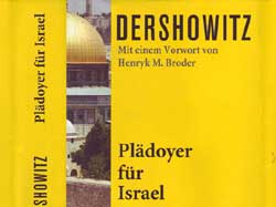 Alan M. Dershowitz: Plädoyer für Israel