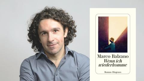 Der italienische Schriftsteller Marco Balzano und sein Roman „Wenn ich wiederkomme“